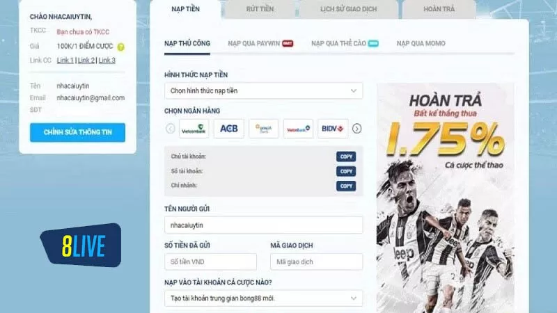 Nạp tiền và rút tiền tại 8live vô cùng dễ dàng Nạp tiền và rút tiền tại 8live vô cùng dễ dàng
